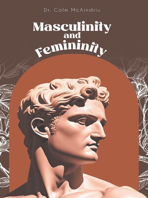 cover image of Masculinity and Femininity